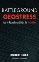 Battleground Geostress