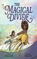 Magical Divide