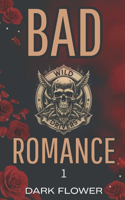 Bad Romance - Tome 1