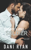 Forever My Soldier (The Ryder Brothers)