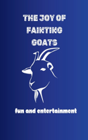 Joy of Fainting Goats