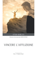 Vincere l'afflizione