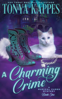 Charming Crime: Magical Cures Mystery Series Book 1