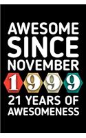 Awesome Since November 1999 - 21 Years of Awesomeness