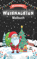 Kinder Weihnachten Malbuch: Weihnachten Malvorlagen für Kinder, Malbuch für Kinder Alter 4-8