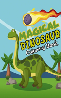 Magical Dinosaur Coloring Book