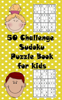 50 Challenge Sudoku Puzzle Book for kids