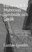 Fornnordiska Myternas Symbolik och Språk