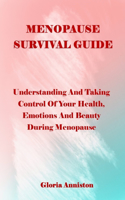 Menopause Survival Guide