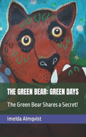 The Green Bear