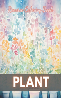 Plant Reverse Coloring Book
