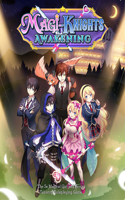 Magi-Knights Awakening