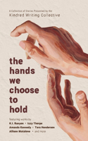 hands we choose to hold