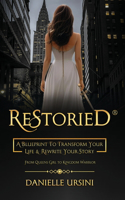 ReStoried(R)