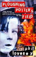 Ploughing Potter’s Field