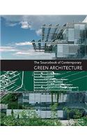 Sourcebook of Contemporary Green Architecture