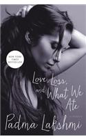 Love, Loss, and What We Ate
