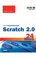 Scratch 2.0 Sams Teach Yourself in 24 Hours