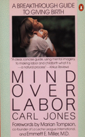 Mind Over Labor