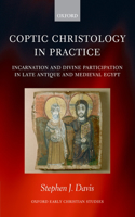 Coptic Christology in Practice