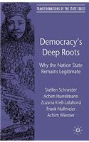 Democracy's Deep Roots