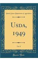 Usda, 1949, Vol. 8 (Classic Reprint)