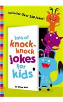 Lots of Knock-Knock Jokes for Kids