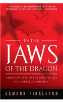 In the Jaws of the Dragon