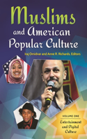 Muslims and American Popular Culture [2 Volumes]