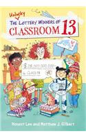 Unlucky Lottery Winners of Classroom 13