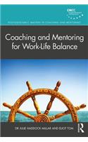 Coaching and Mentoring for Work-Life Balance