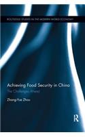 Achieving Food Security in China