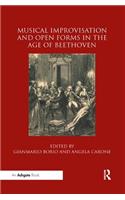 Musical Improvisation and Open Forms in the Age of Beethoven
