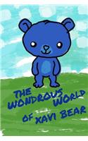 The Wondrous World of Xavi Bear: Welcome from Oakland
