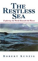 The Restless Sea