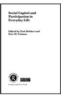 Social Capital and Participation in Everyday Life