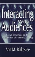 Interacting with Audiences