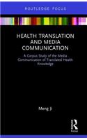 Health Translation and Media Communication