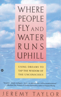 Where People Fly and Water Runs Uphill