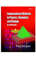 Computational Methods in Physics, Chemistry and Biology: An Introduction