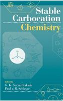 Stable Carbocation Chemistry