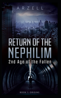 Return of the Nephilim: 2nd age of the Fallen