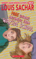 More Sideways Arithmetic from Wayside School: (Wayside School (Paperback))