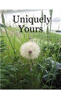 Uniquely Yours