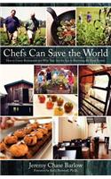 Chefs Can Save the World