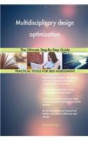 Multidisciplinary design optimization The Ultimate Step-By-Step Guide
