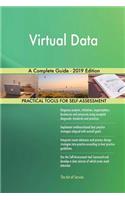Virtual Data A Complete Guide - 2019 Edition