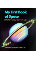 My First Book of Space: Developed in Conjunction with NASA