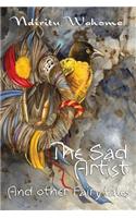 The Sad Artist and Other Fairytales