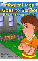 Magical Mea Goes to School